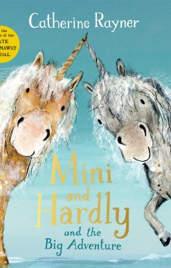 Mini and Hardly and the Big Adventure