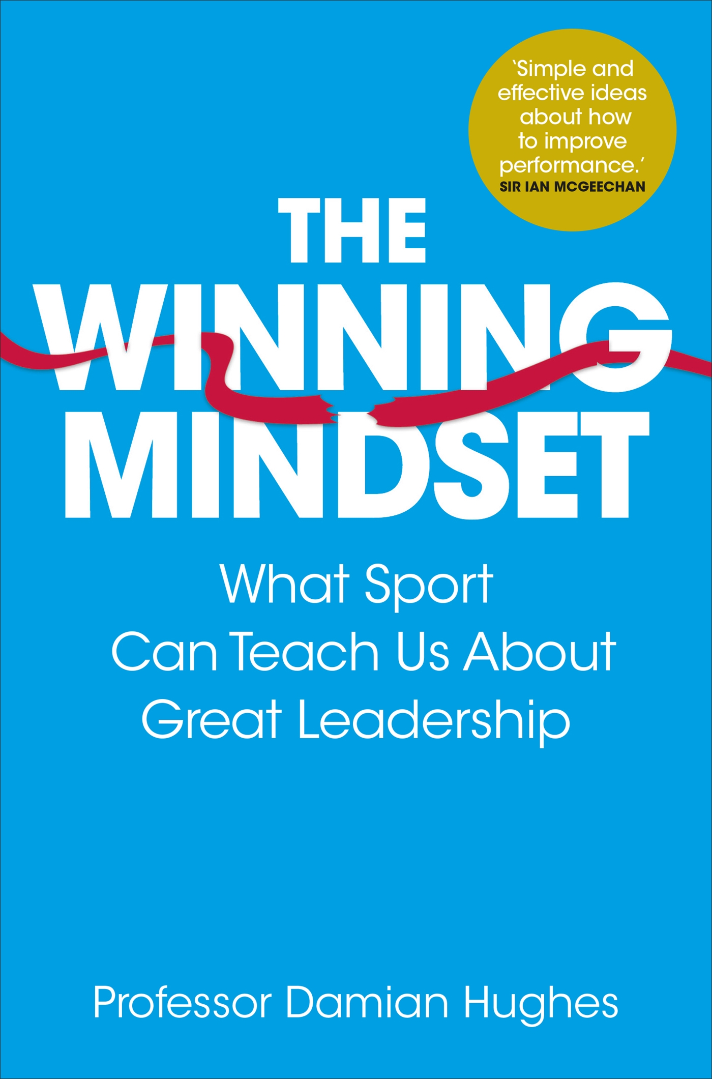 The Winning Mindset 1 The Winning Mindset
