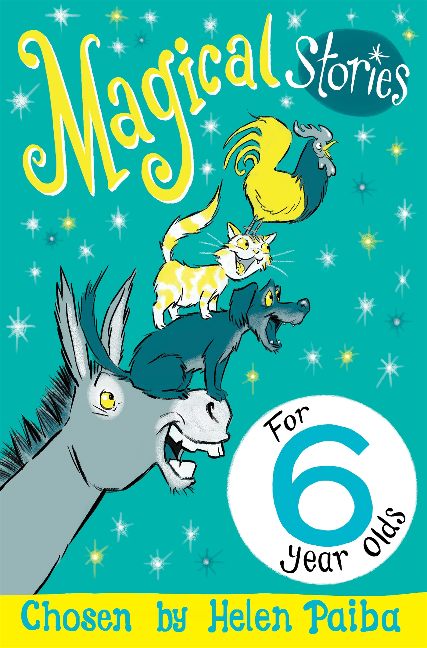 Magical Stories for 6 year olds 1 Magical Stories for 6 year olds