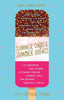 Summer Days and Summer Nights