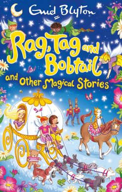 Rag, Tag and Bobtail and other Magical Stories