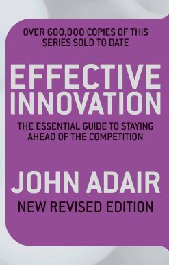 Effective Innovation REVISED EDITION