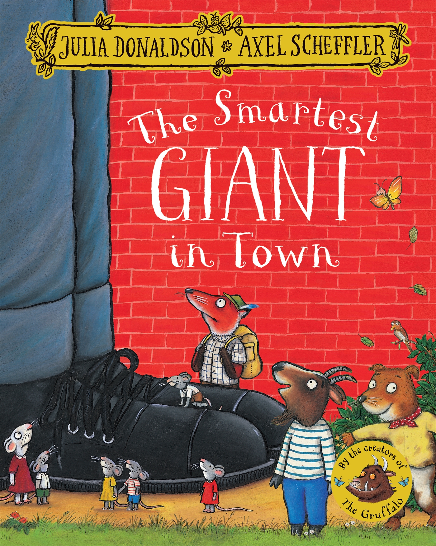 The Smartest Giant in Town 1 The Smartest Giant in Town