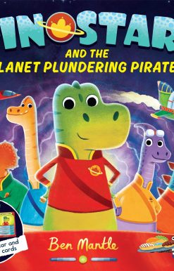 Dinostars and the Planet Plundering Pirates