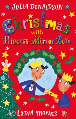 Christmas with Princess Mirror-Belle