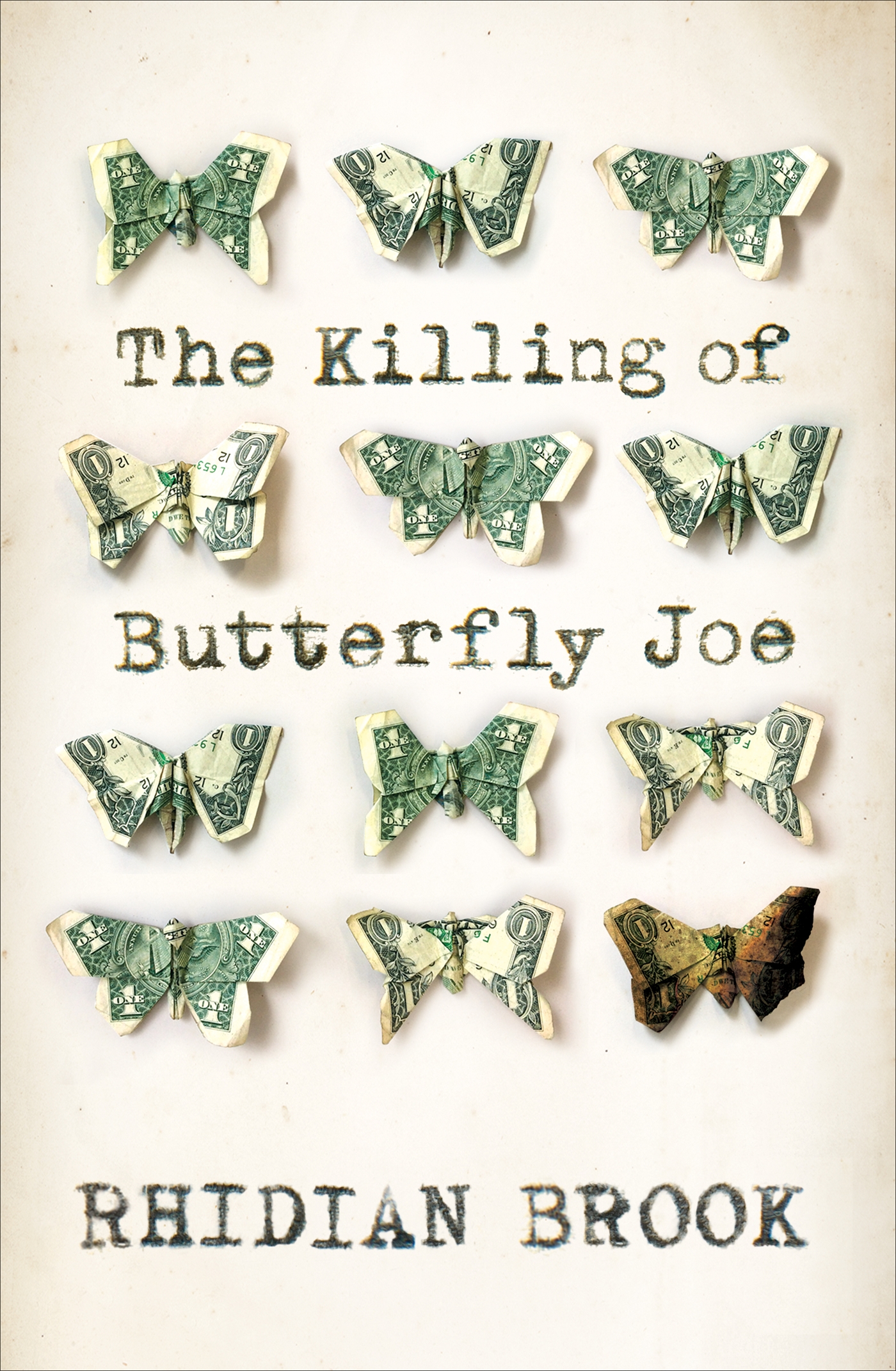 The Killing of Butterfly Joe 1 The Killing of Butterfly Joe