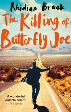 The Killing of Butterfly Joe