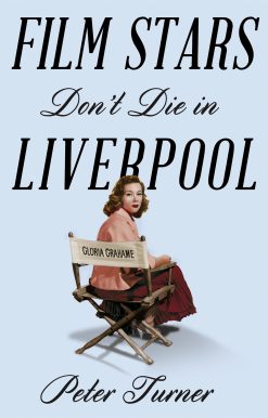 Film Stars Don't Die in Liverpool