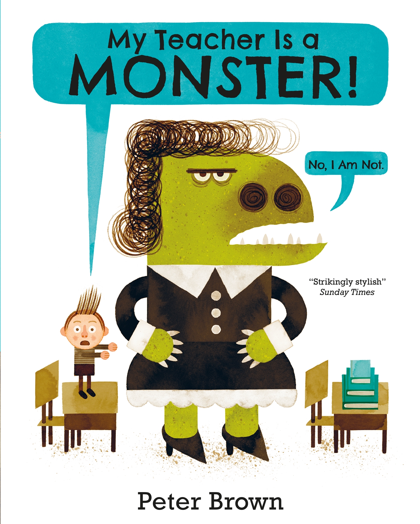 My Teacher is a Monster! (No, I am not) 1 My Teacher is a Monster! (No, I am not)