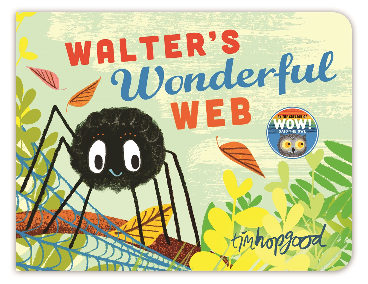 Walter's Wonderful Web 1 Walter's Wonderful Web