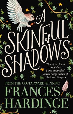 A Skinful of Shadows