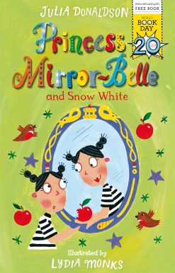Princess Mirror-Belle and Snow White