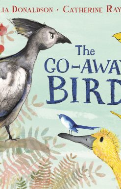 The Go-Away Bird