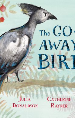 The Go-Away Bird