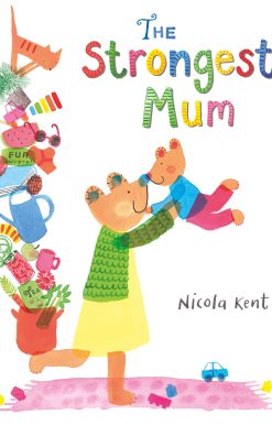 The Strongest Mum