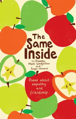 The Same Inside: Poems about Empathy and Friendship