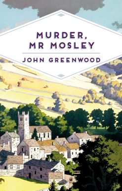 Murder, Mr Mosley