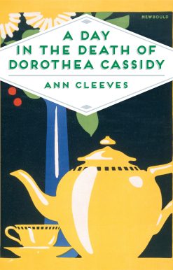 A Day in the Death of Dorothea Cassidy
