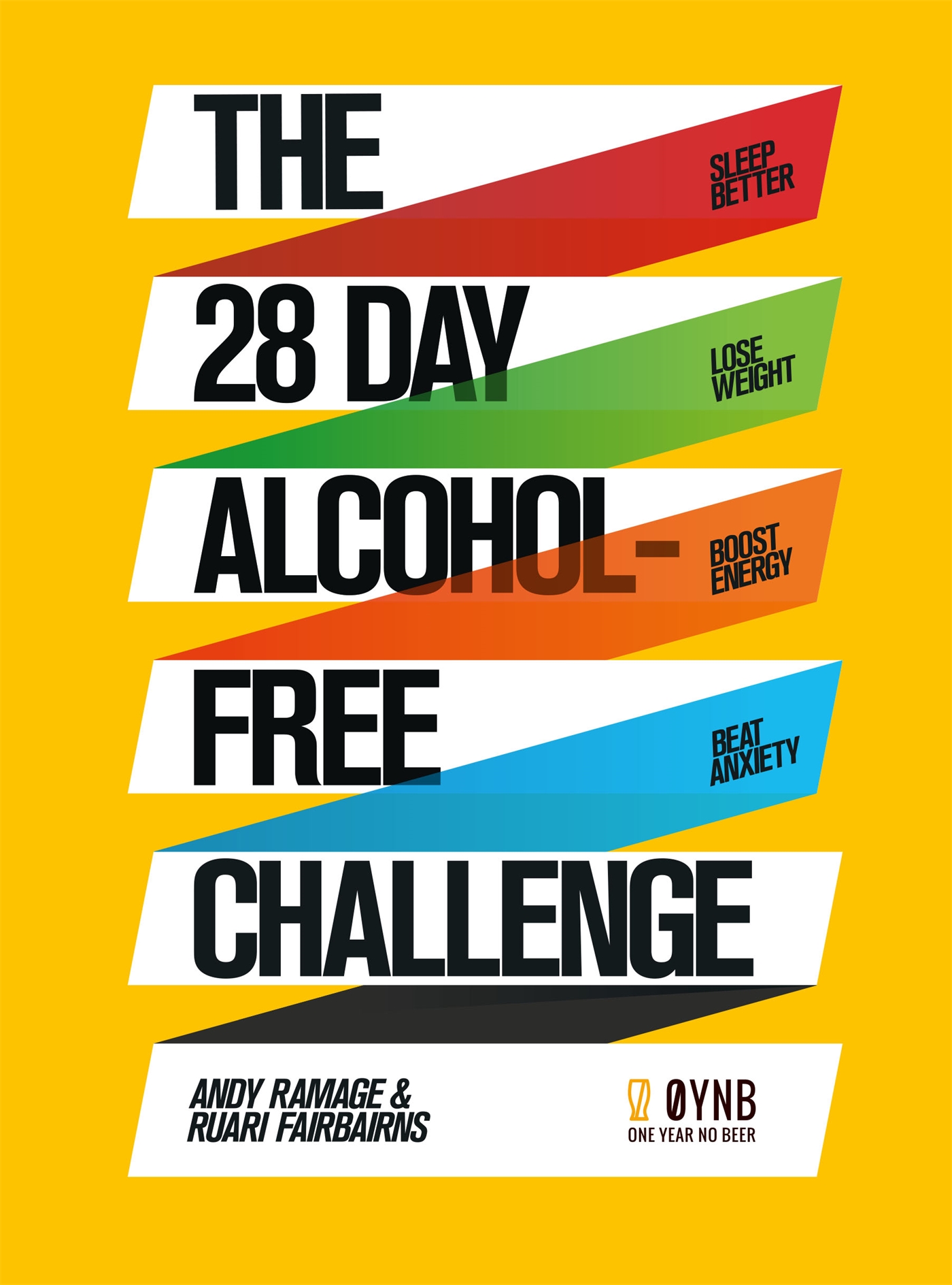 The 28 Day Alcohol-Free Challenge 1 The 28 Day Alcohol-Free Challenge