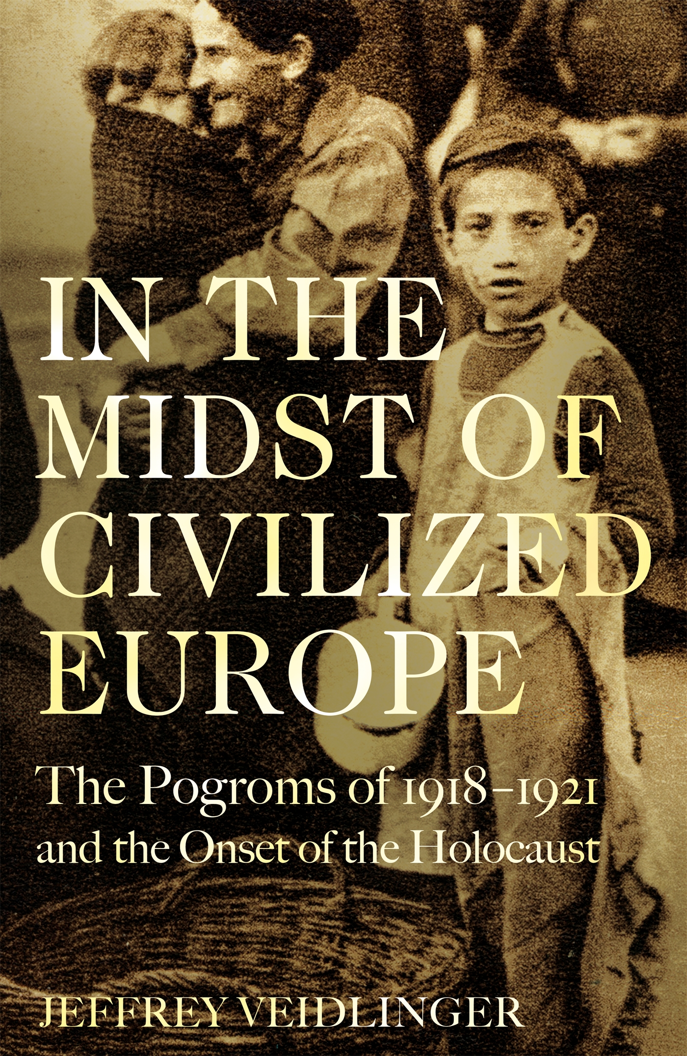 In the Midst of Civilized Europe 1 In the Midst of Civilized Europe