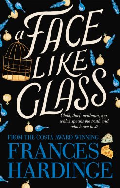 A Face Like Glass