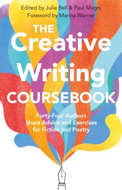 The Creative Writing Coursebook