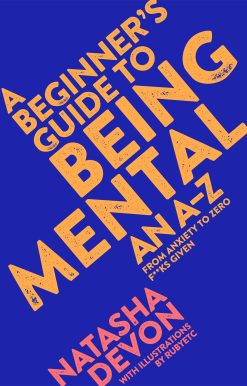 A Beginner's Guide to Being Mental