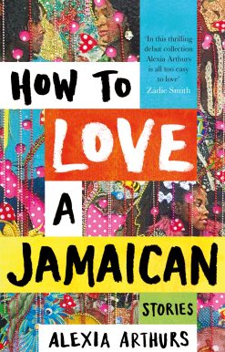 How to Love a Jamaican