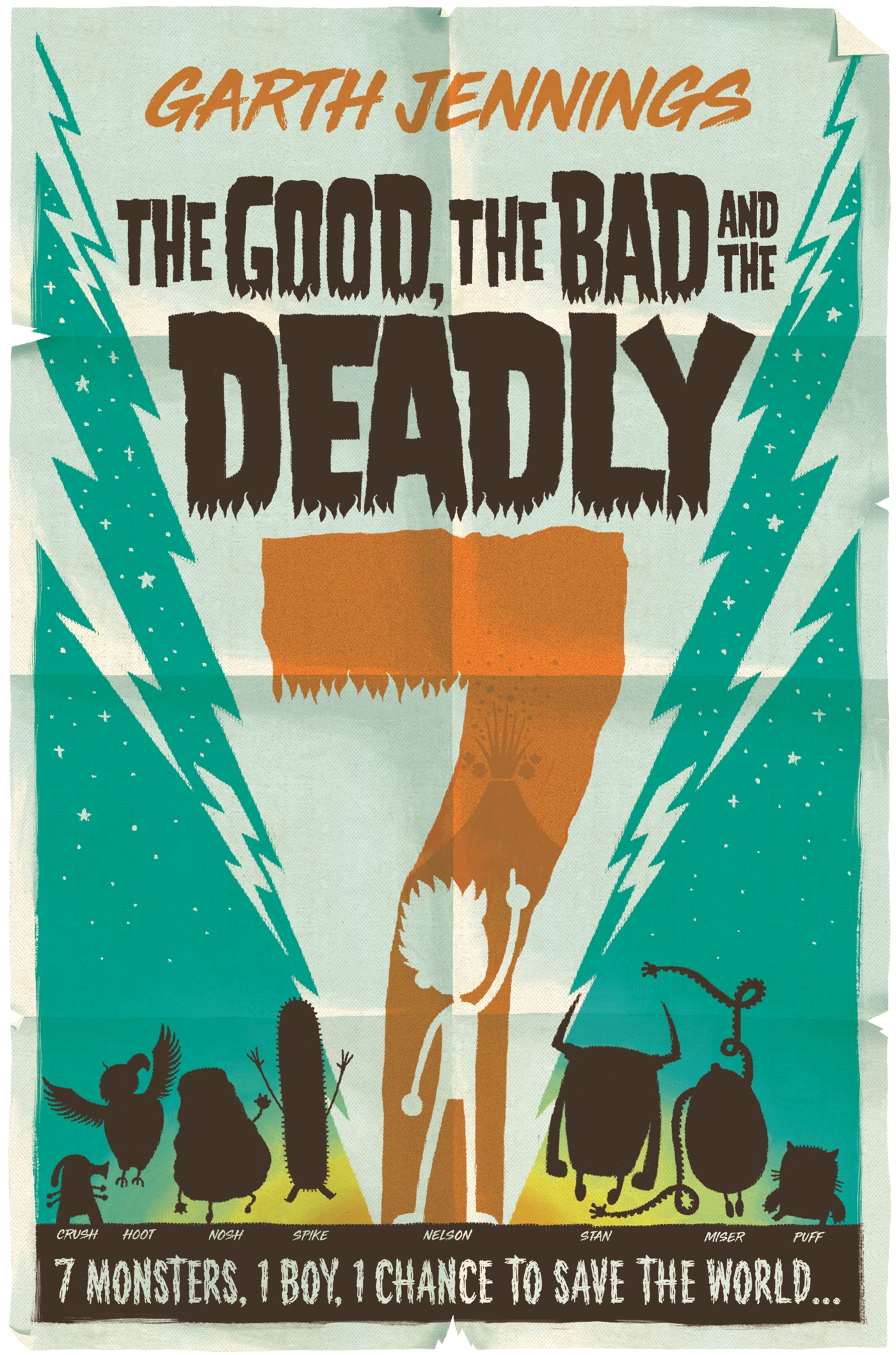 The Good, the Bad and the Deadly 7 1 The Good, the Bad and the Deadly 7