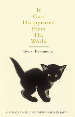 If Cats Disappeared From The World