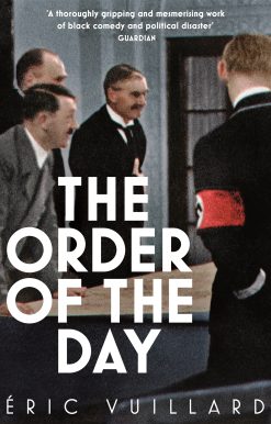 The Order of the Day