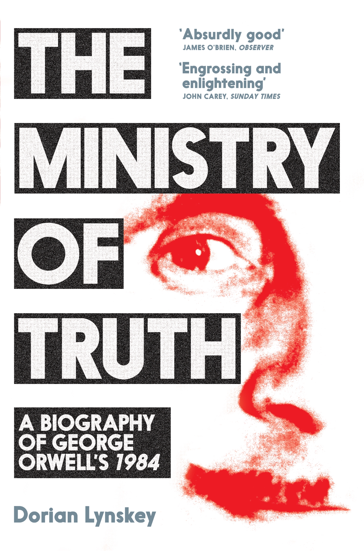 The Ministry of Truth 1 The Ministry of Truth