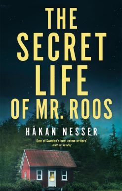 The Secret Life of Mr Roos
