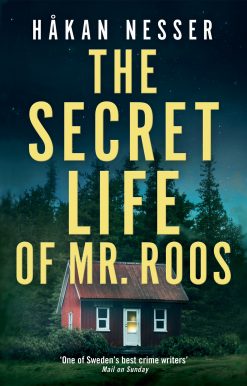 The Secret Life of Mr Roos