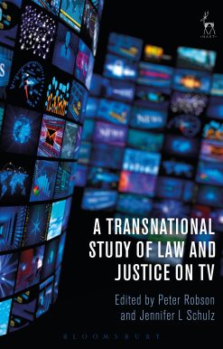 A Transnational Study of Law and Justice on TV