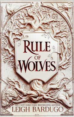 Rule of Wolves (King of Scars Book 2)