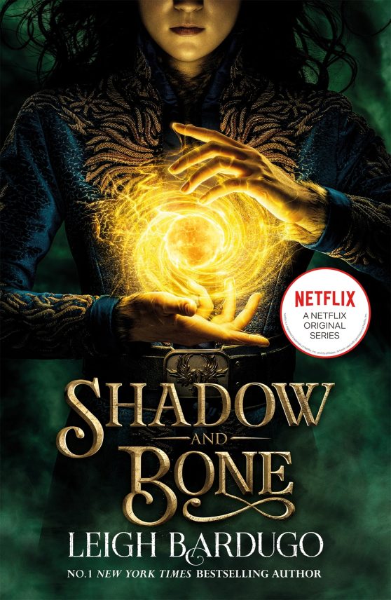 Shadow and Bone: A Netflix Original Series Book 1