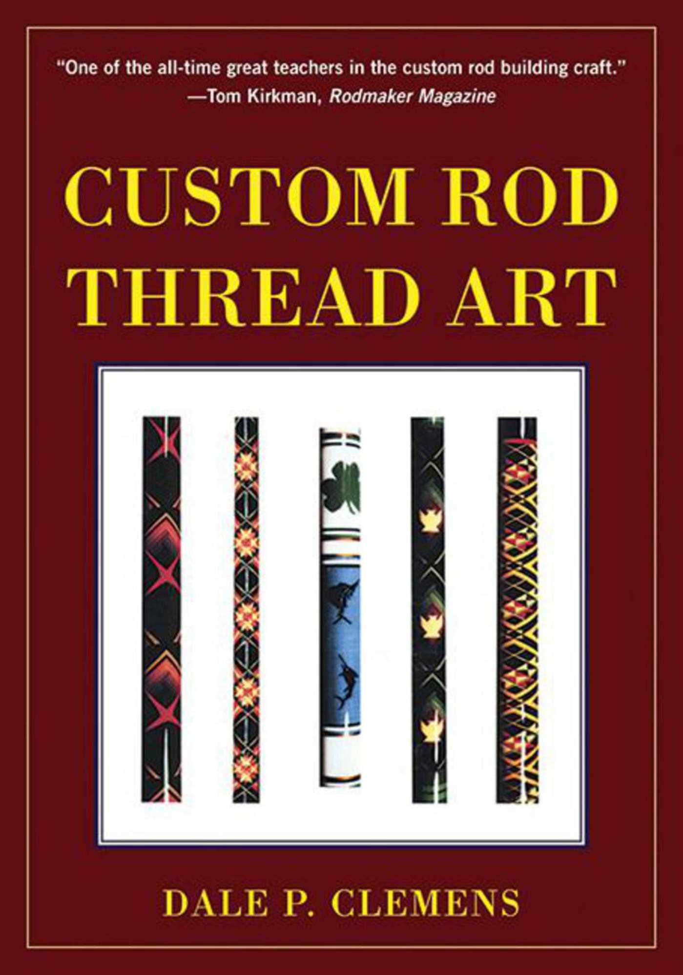 Custom Rod Thread Art
