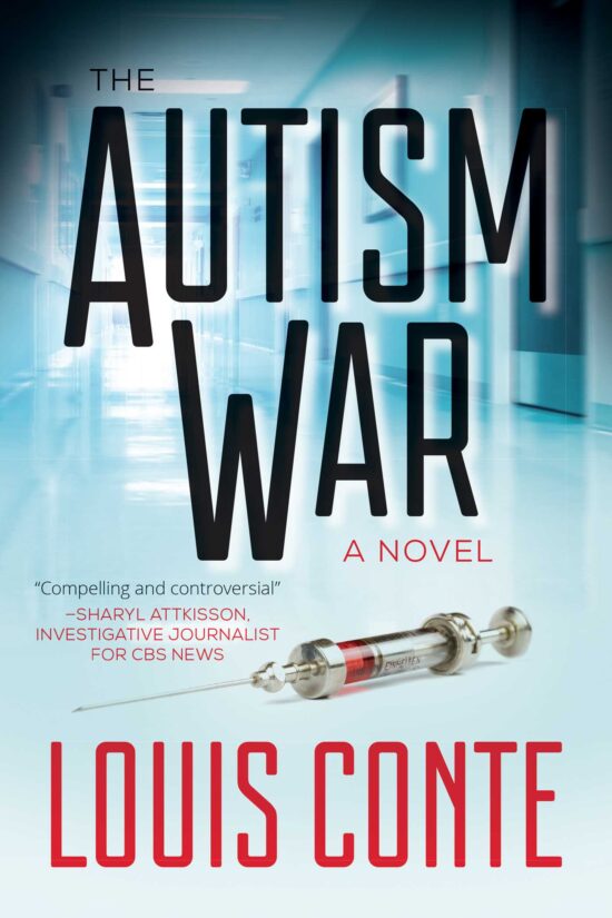 The Autism War: A Novel