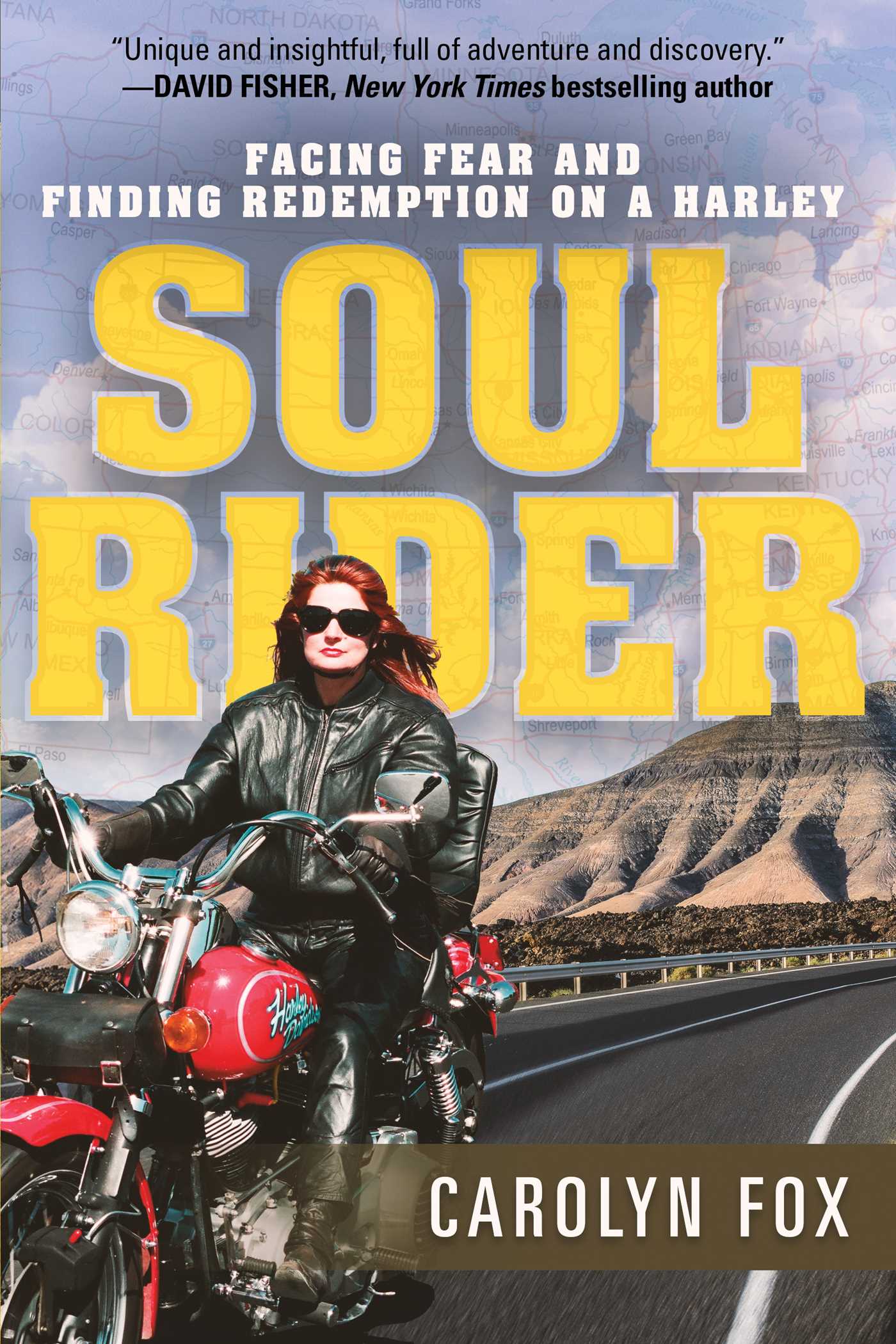 Soul Rider: Facing Fear and Finding Redemption on a Harley