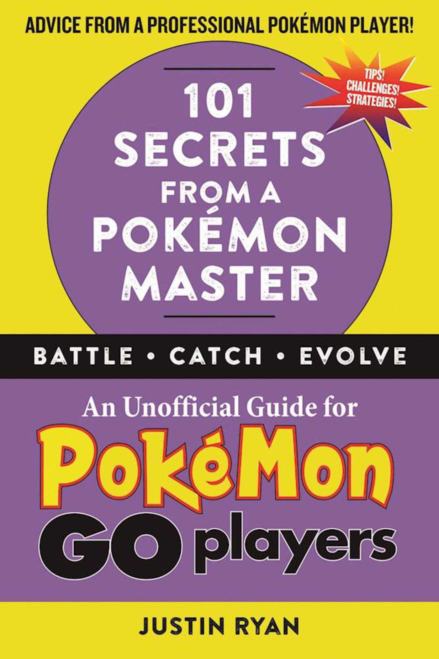 101 Secrets from a PokÃ©mon Master