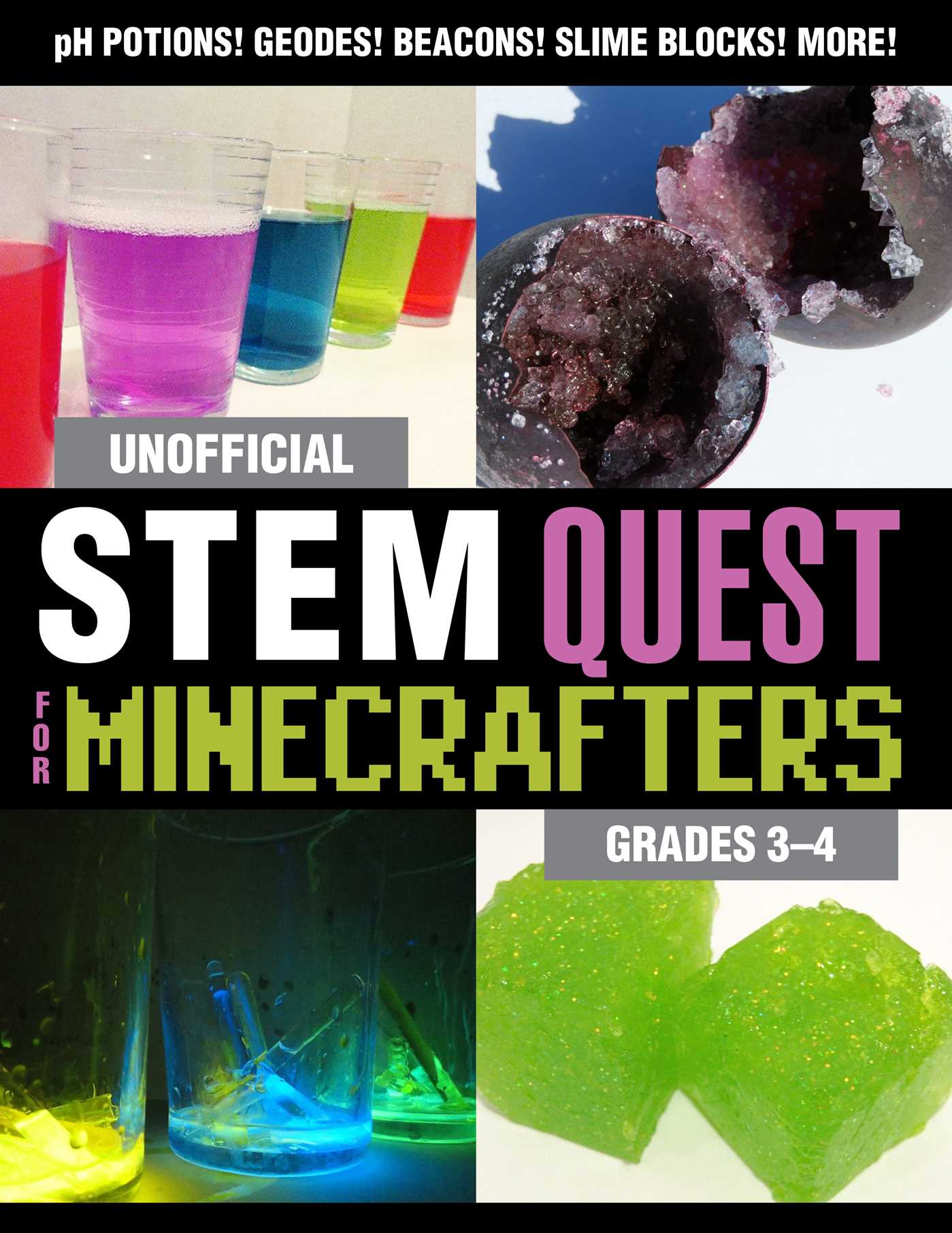 Unofficial STEM Quest for Minecrafters: Grades 34