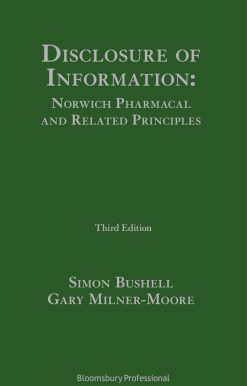 Disclosure of Information Norwich Pharmacal and Related Principles