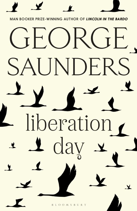 Liberation Day: From â€˜the worldâ  best short story writerâ€™ (The Telegraph) and winner of the Man Booker Prize