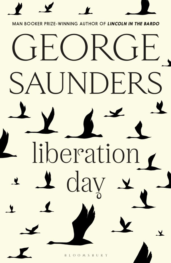 Liberation Day: From â€˜the worldâ  best short story writerâ€™ (The Telegraph) and winner of the Man Booker Prize