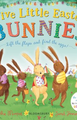 Five Little Easter Bunnies: A Lift-the-Flap Adventure