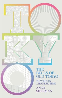The Bells of Old Tokyo