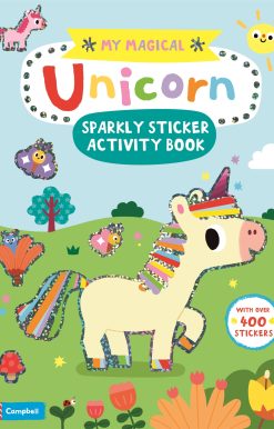 My Magical Unicorn Sparkly Sticker Activity Book