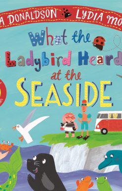 What the Ladybird Heard at the Seaside