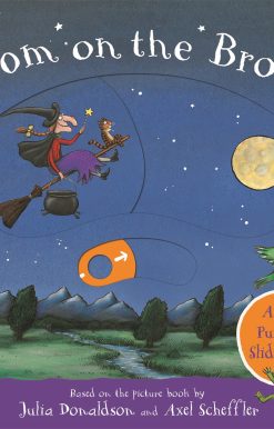 Room on the Broom: A Push, Pull and Slide Book
